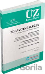 Úplné Znění - 1329: Zdravotní služby