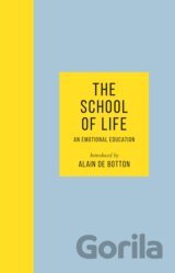 The School of Life: An Emotional Education