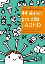 44 aktivit pro děti s ADHD