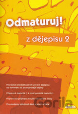 Odmaturuj! z dějepisu 2