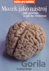 Mozek jako nástroj