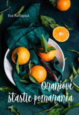 Oranžové šťastie pomaranča