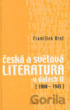 Česká a světová literatura v datech II 1900-1945