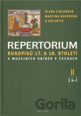 Repertorium rukopisů 17. a 18. století z muzejních sbírek v Čechách II.