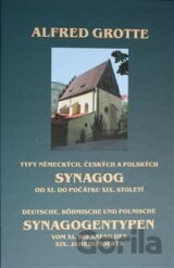 Typy německých, českých a polských synagog od XI. do počátku XIX. století
