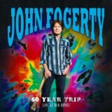 John Fogerty: 50 Year Trip - Live At Red Rocks