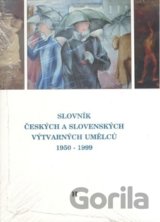 Slovník českých a slovenských výtvarných umělců 1950 - 1999