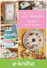 Ze starého nové
