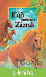 Kůň jménem Zázrak