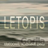 Martin Kratochvíl & Ackerman & Zangi: Letopis