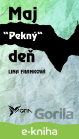 Maj pekný deň