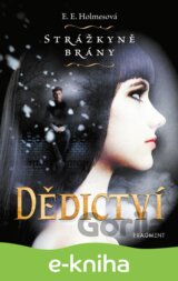 Strážkyně brány: Dědictví