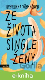 Ze života single ženy