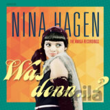 Nina Hage:  WAS DENN?