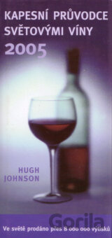 Kapesní průvodce světovými víny 2005