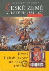 České země v letech 1584 - 1620