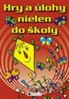 Hry a úlohy nielen do školy
