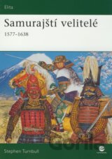 Samurajští velitelé 1577 – 1638
