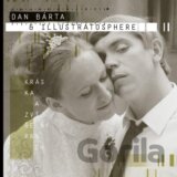 Dan Bárta & Illustratosphere: Kráska a zvířený prach LP