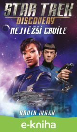 Star Trek: Discovery – Nejtěžší chvíle