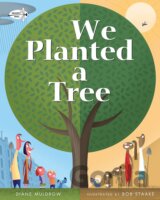 We Planted a Tree
