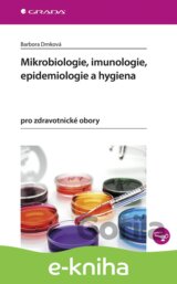 Mikrobiologie, imunologie, epidemiologie a hygiena