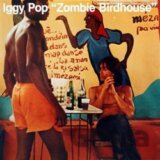 Iggy Pop: Zombie Birdhouse LP