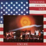 Tangerine Dream: Encore