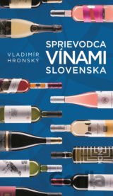 Sprievodca vínami Slovenska (modrá)