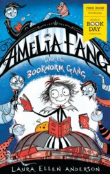 Amelia Fang and the Bookworm Gang