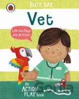 Busy Day - Vet : An action play book