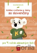 Krátke cvičenia a úlohy zo slovenčiny pre 4. ročník základných škôl