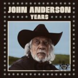 John Anderson: Years