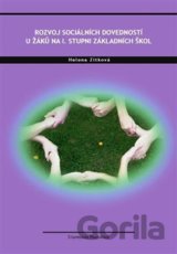 Rozvoj sociálních dovedností u žáků na I. stupni základních škol