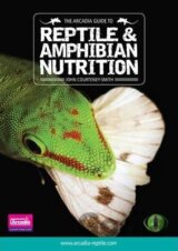 The Arcadia Guide to Reptile and Amphibian Nutrition: Part 2