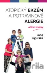 Atopický ekzém a potravinové alergie očima mámy