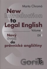 New Introduction to Legal English / Nový úvod do právnické angličtiny