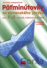 Päťminútovky zo slovenského jazyka pre 5. a 6. ročník základných škôl