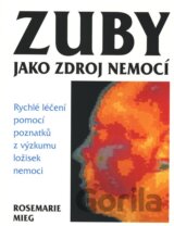 Zuby jako zdroj nemocí