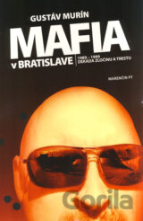 Mafia v Bratislave (mäkká väzba)