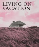 Living on Vacation