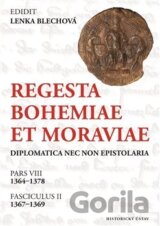 Regesta Bohemiae et Moraviae diplomatica nec non epistolaria