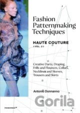 Fashion Patternmaking Techniques 2