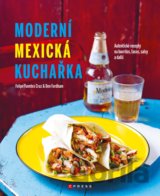 Moderní mexická kuchařka