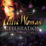 Celtic Woman: Celebration