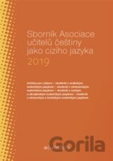 Sborník Asociace učitelů češtiny jako cizího jazyka 2019