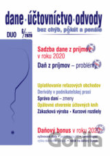 Dane, účtovníctvo, odvody (DUO) 6/2020 – Sadzby ZDP, Daňový bonus 2020, Problémy v ZDP