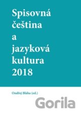 Spisovná čeština a jazyková kultura 2018