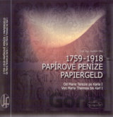 Papírové peníze 1759-1918 / Papiergeld 1759-1918