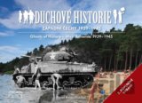 Duchové historie: Západní Čechy 1939 - 1945 / Ghosts of History West Bohemia 1939 - 1945